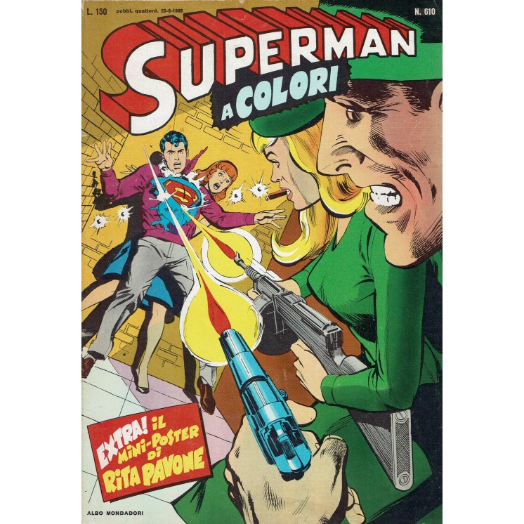 Albo Mondadori Superman n. 610 il dominatore POSTER Pavone ed. Mondadori SU41