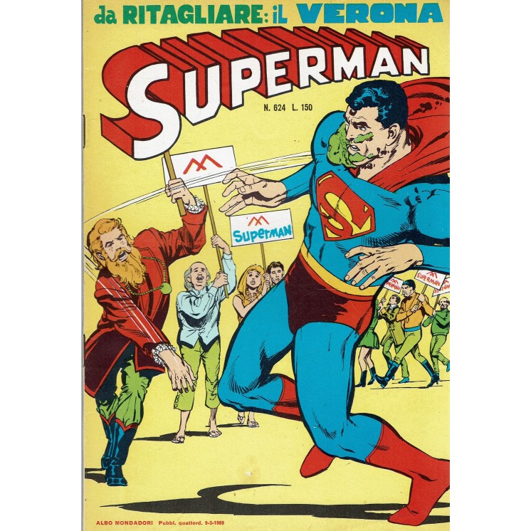 Albo Mondadori Superman n. 624 Jimmy diventa Hippie ed. Mondadori SU41