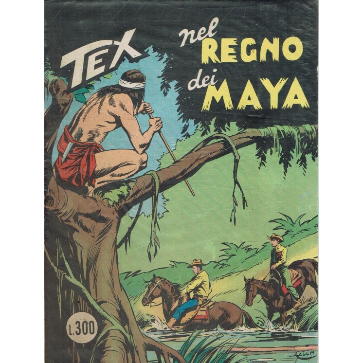 Tex 163 prima edizione nel regno dei Maya di Bonelli ed. Bonelli
