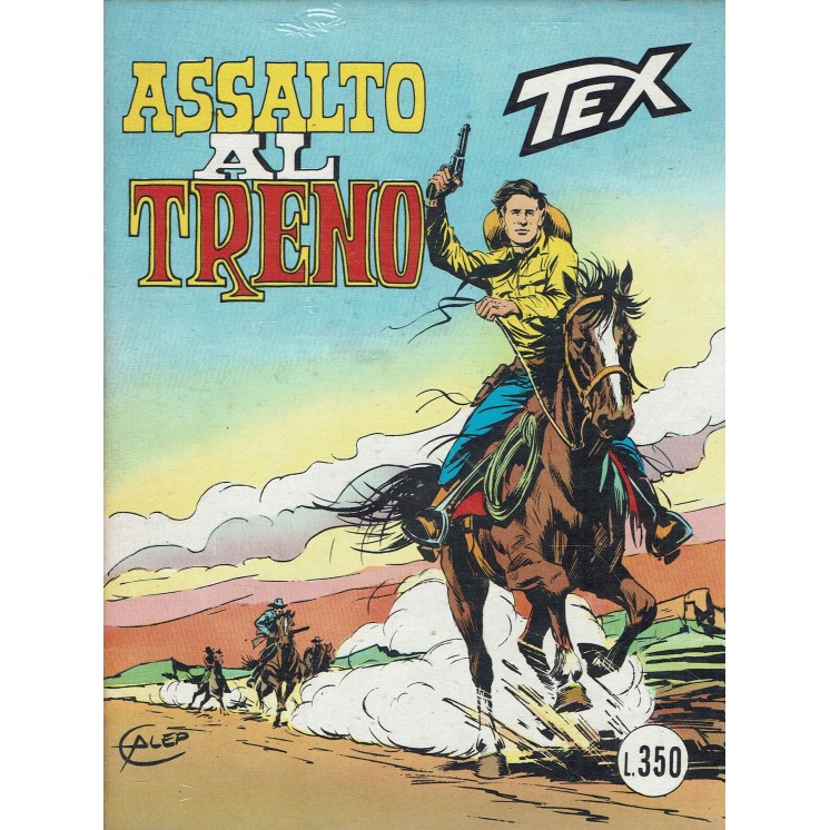 Tex 179 prima edizione assalto al treno di Bonelli ed. Bonelli