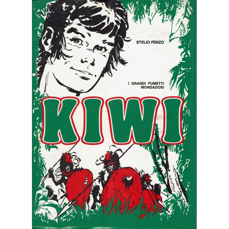 Kiwi di Stelio Fenzo ed. Mondadori FU21