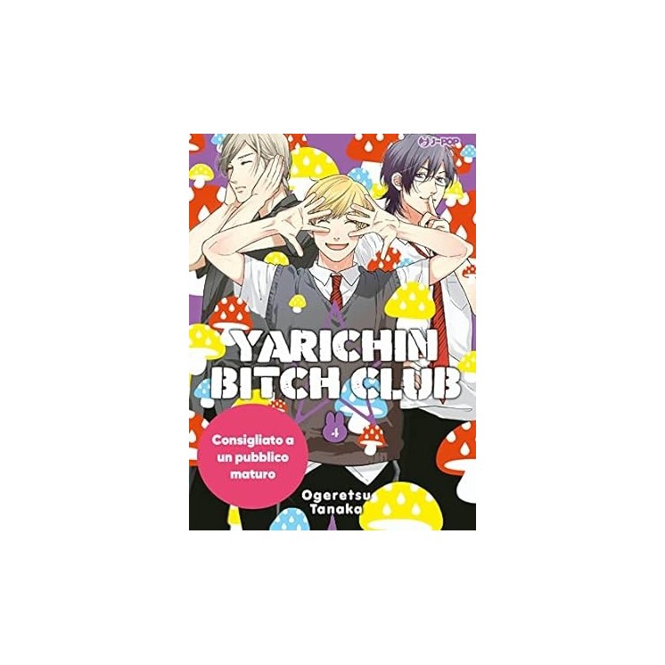 Yarichin bitch club 4 di Ogeretsu Tanaka NUOVO ed. JPOP
