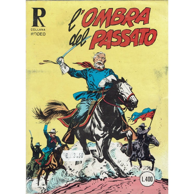 Collana Rodeo 133 l'ombra del passato di Bonelli ed. Cepim BO10