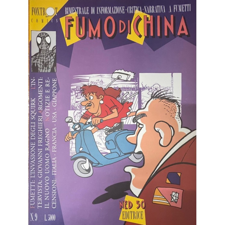 Fumo di China n.  9 Spiderman, Gordon Link e Nick Raider ed. FoxTrot Comics FU48