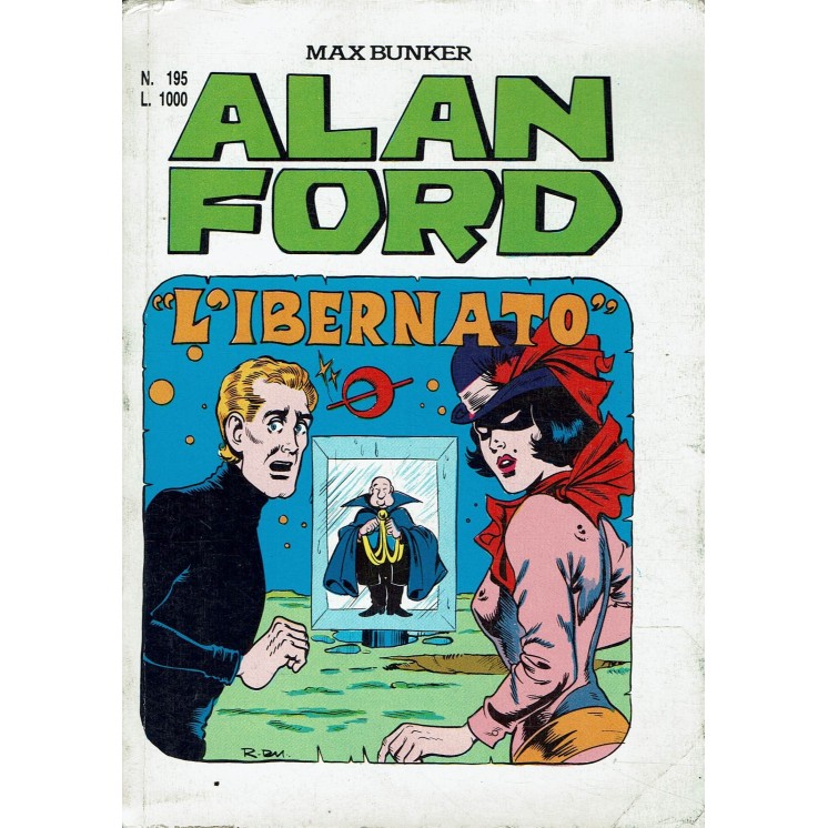 Alan Ford n. 195 l'ibernato di Bunker ed. Max Bunker Press BO01