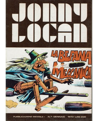 Jonny Logan  7 la befana meccanica di Garofalo ed. Dardo FU07