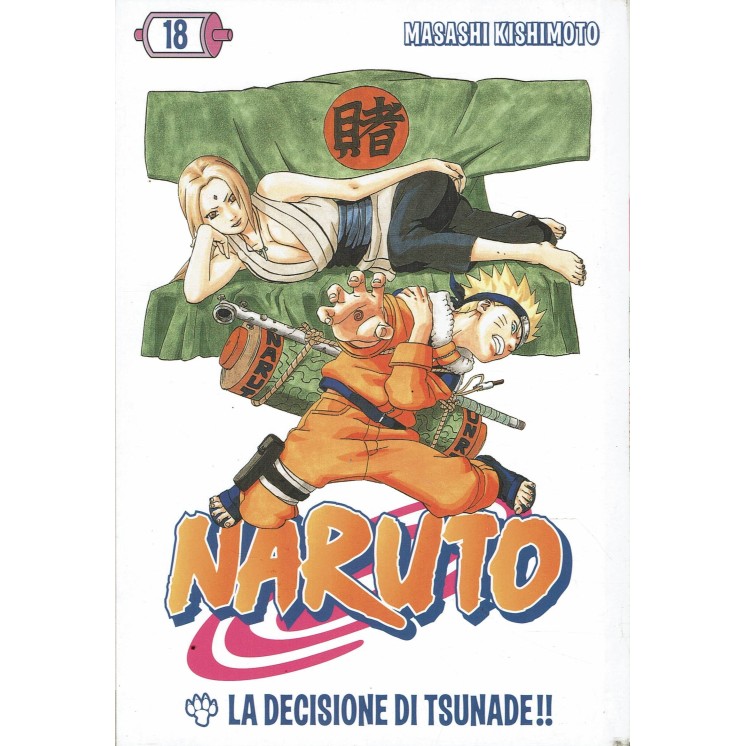 Naruto  18 con CARTOLINA di Masashi Kishimoto ed. Gazzetta dello Sport BO09