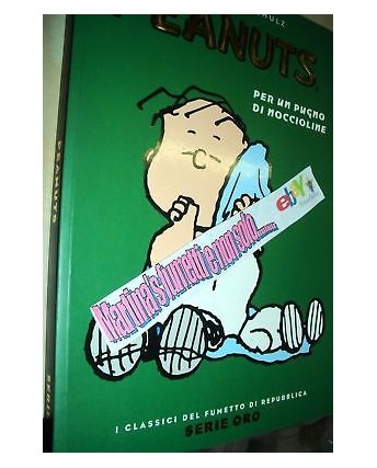 Repubblica Serie Oro n. 7 Peanuts Per un Pugno di Noccioline di C.M.Schulz FU04