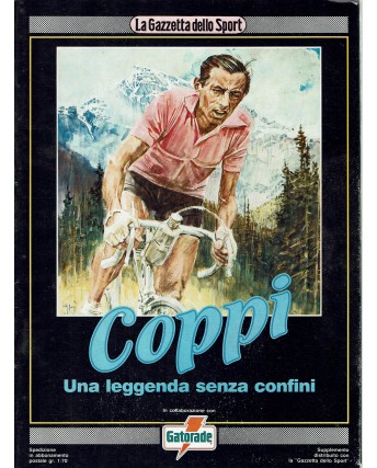 Coppi una leggenda senza confini di Castelnovi ed. Gazzetta dello Sport FU48