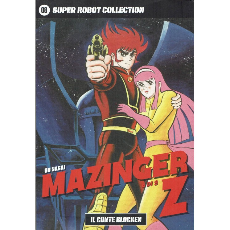 Mazinga Z 6 il conte Bloken di Go Nagai ed. Corriere della Sera