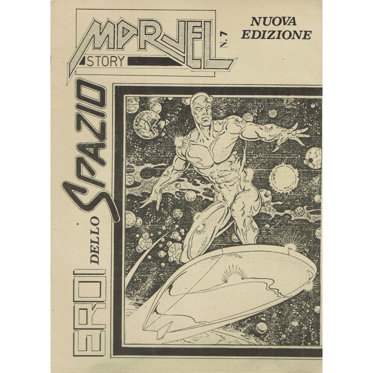 Marvel story  7 nuova edizione Silver Surfer FANZINE Collezionare FU48