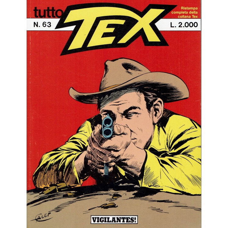 Tutto Tex n.  63 vigilantes di Bonelli ed. Bonelli