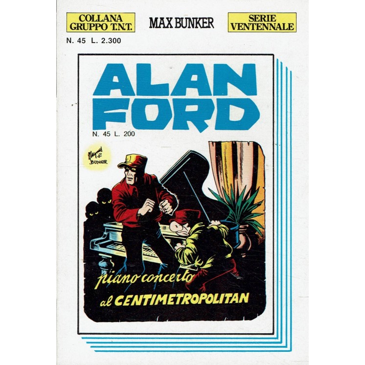Alan Ford serie ventennale n.  45 primo concerto di Bunker ed. Max Bunker BO08