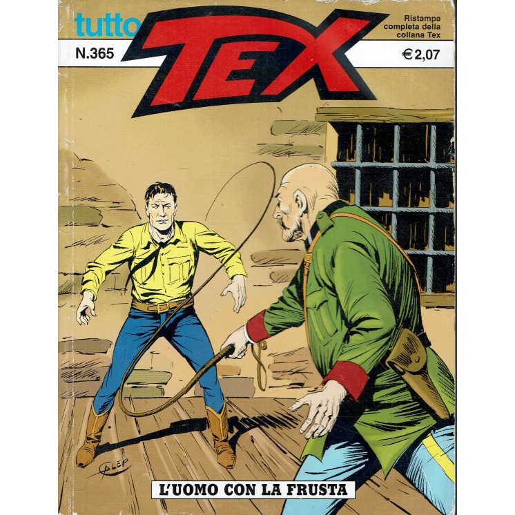 Tutto Tex n. 365 l'uomo con la frusta di Bonelli ed. Bonelli