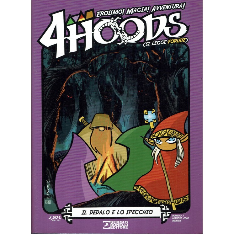 4 hoods eroismo magia avventura  3 dedalo specchio di Recchioni ed. Bonelli FU43