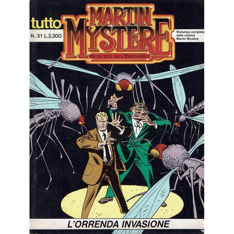 Tutto Martin Mystere  31 l'orrenda invasione di Castelli ed. Bonelli BO06