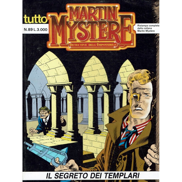 Tutto Martin Mystere  89 il segreto dei templari di Castelli ed. Bonelli BO06