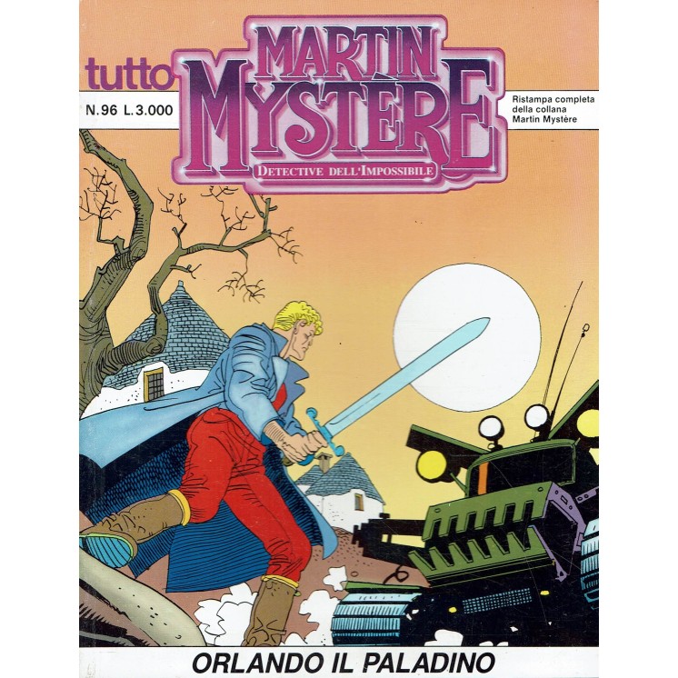 Tutto Martin Mystere  96 Orlando il paladino di Castelli ed. Bonelli BO06