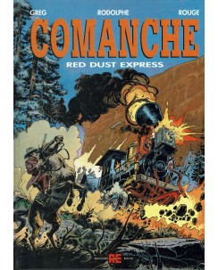 Comanche red dust express di Greg, Rouge e Rodolphe ed. Alessandro Editore FU48