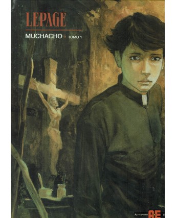 Muchacho tomo 1 di Lepage ed. Alessandro Editore FU48