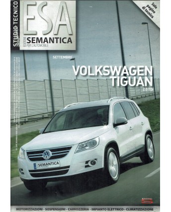 ESA Volswagen Tiguan n.  36 anno 2013 con CD ed. Semantica FF16