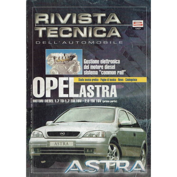 Rivista tecnica dell'automobile Opel astra n. 147 anno 2002 ed. Semantica FF16