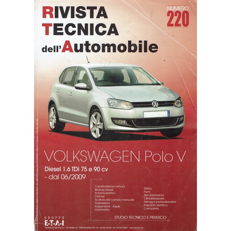 Rivista tecnica dell'automobile Volkswagen n. 220 anno 2011 ed. Autronica FF19