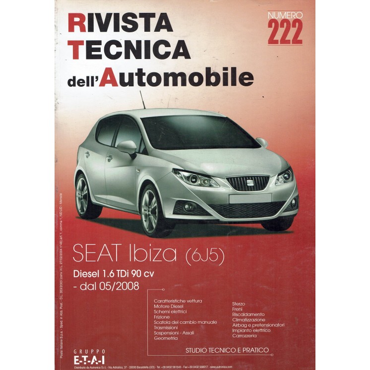 Rivista tecnica dell'automobile Seat Ibiza n. 222 anno 2011 ed. Autronica FF19