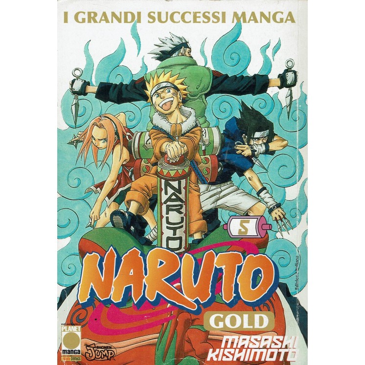 Naruto Gold n. 5 di Masashi Kishimoto ed. Panini Comics