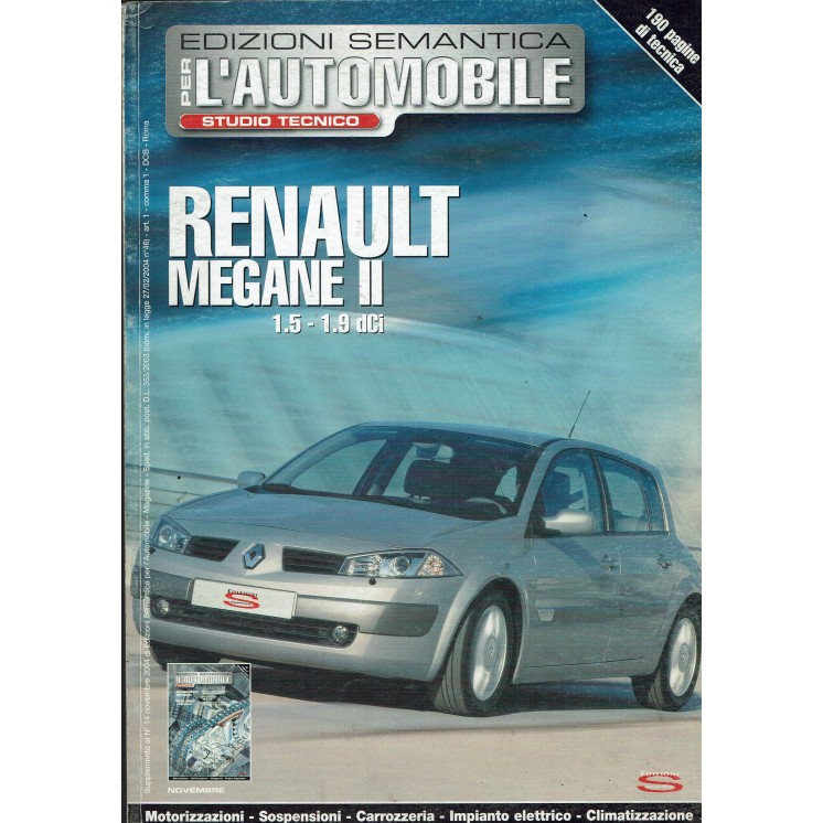Per l'automobile studio tecnico Renault Megane II n.  14 2005 ed. Semantica FF08