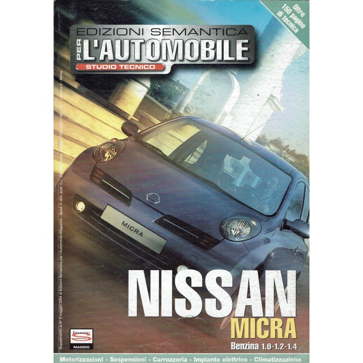 Per l'automobile studio tecnico Nissan Micra   9 anno 2004 ed. Semantica FF08