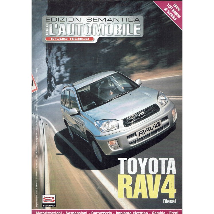 Per l'automobile studio tecnico Toyota Rav4   6 anno 2004 ed. Semantica FF08