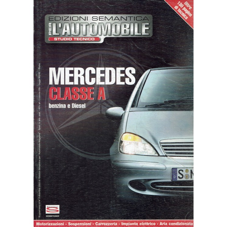 Per l'automobile studio tecnico Mercedes n.   5 anno 2003 ed. Semantica FF08