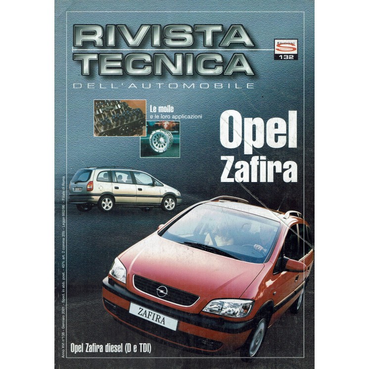 Rivista tecnica dell'automobile Opel Zafira 138 anno 2001 ed. Semantica FF08