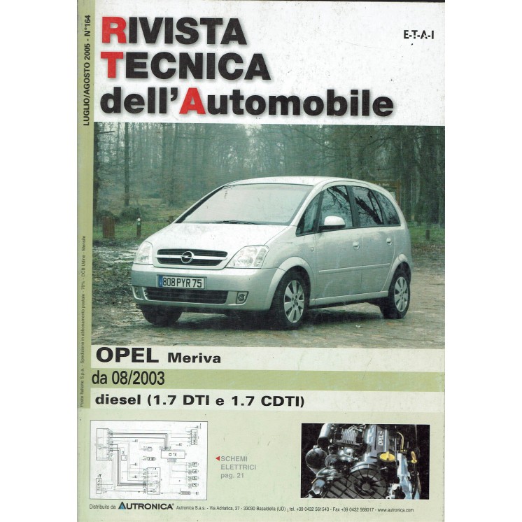 Rivista tecnica dell'automobile Opel Meriva n. 164 anno 2005 ed. Semantica FF08