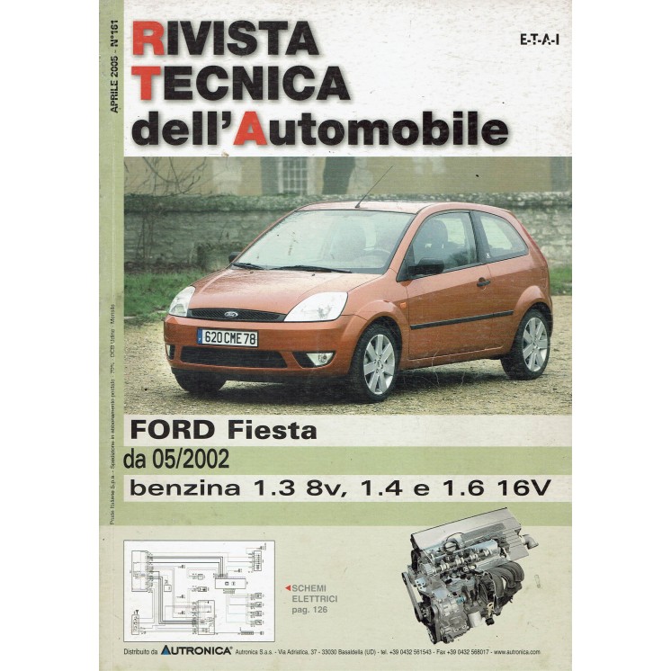 Rivista tecnica dell'automobile Ford Fiesta n. 161 anno 2005 ed. Semantica FF05