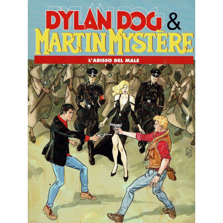 Dylan Dog e Martin Mystere l'abisso del male di Sclavi ed. Bonelli