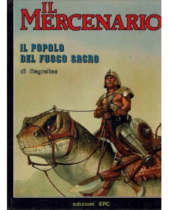 Il mercenario popolo fuoco sacro di Segrelles ed. EPC Edizioni FU44