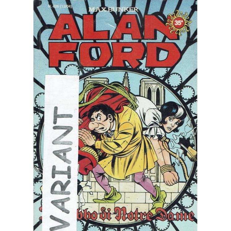 Alan Ford n. 426 il gobbo di Notre Dame VARIANT di Bunker ed. Max Bunker Press