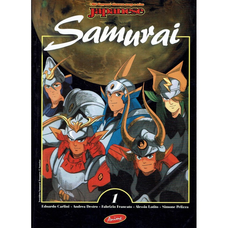 Japanese 1 Samurai 1 di Carlini, Destro e Lotino FANZINE ed. Anime Press BO07