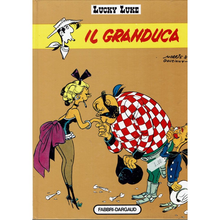 Lucky Luke  5 il granduca di Morris ed. Fabbri FU23