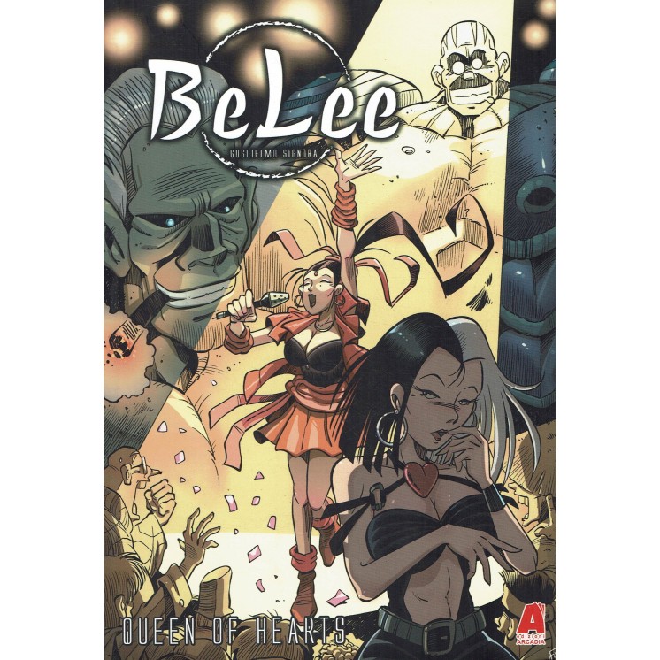Be Lee  2 queen of hearts di Guglielmo Signora ed. Arcadia FU44