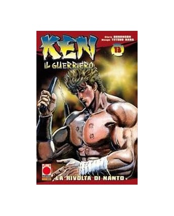 Ken il guerriero 13 di Buronson NUOVO ristampa ed. Panini Comics