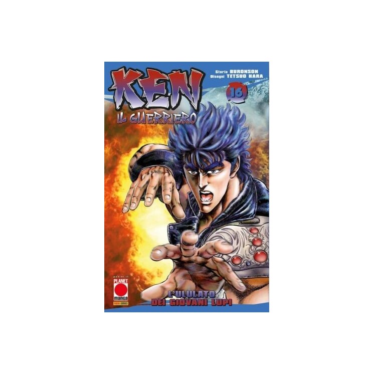 Ken il guerriero 16 di Buronson NUOVO ristampa ed. Panini Comics