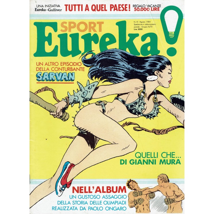 Eureka sport n.   8 1984 Sarvan, Woody Allen e Mafalda ed. Corno FU45