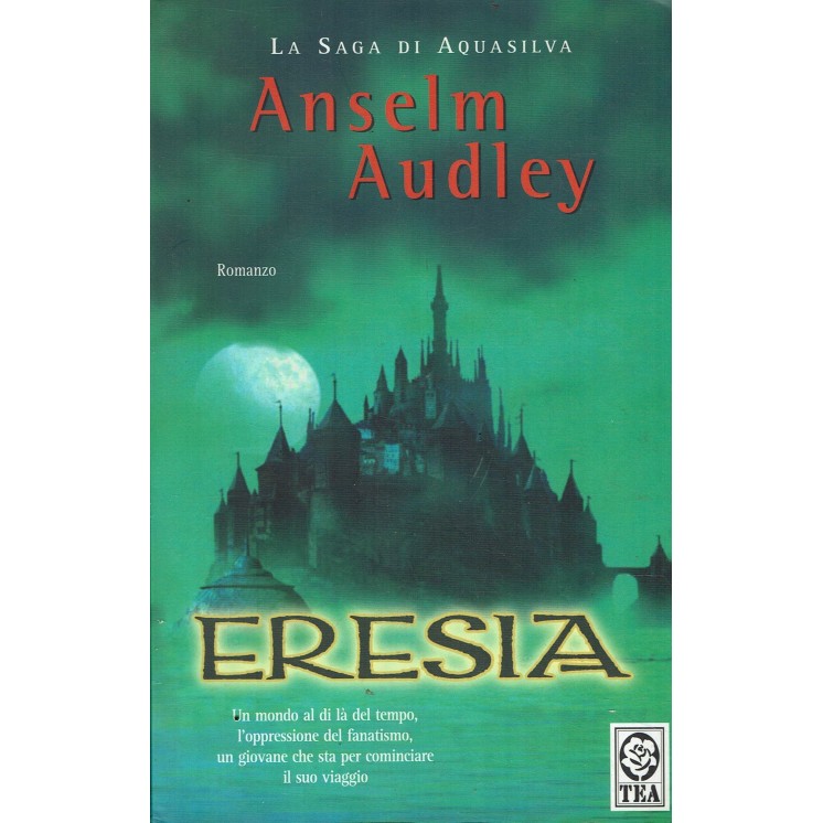 Anselm Audley : eresia ed. Tea A76