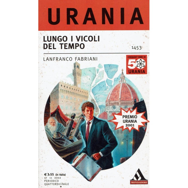 Urania 1453 di Lanfranco Fabriani lungo i vicoli del tempo ed. Mondadori A70