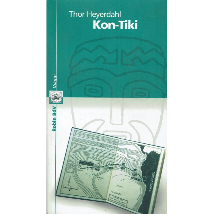 Thor Heyerdahl : Kon Tiki ed. Robin A57