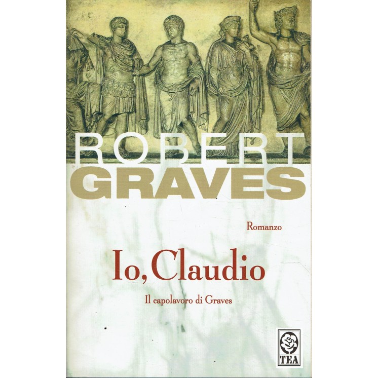 Robert Graves : io Claudio ed. Tea A54