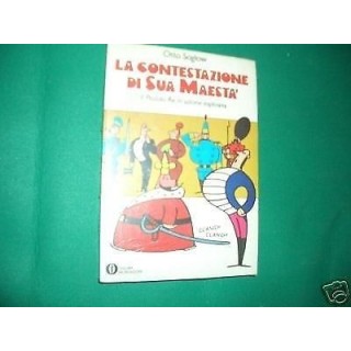 Oscar Mondadori la contestazione di sua maestà di Otto Soglow  5,00€